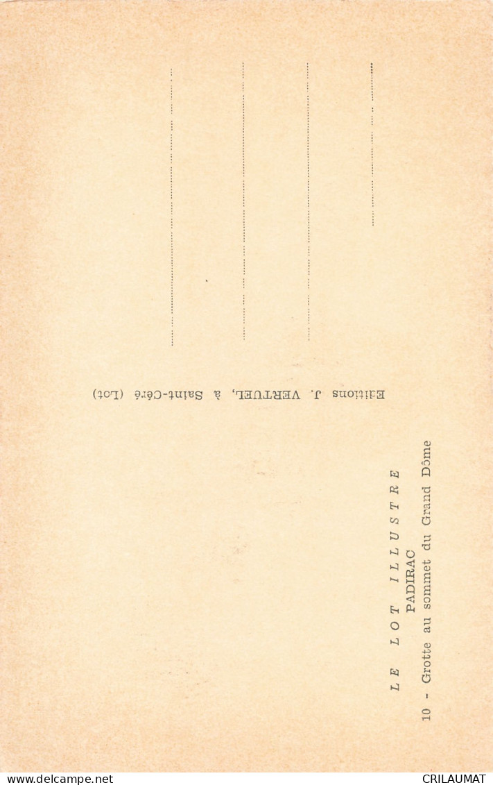 46-PADIRAC GROTTE AU SOMMET DU GRAND DOME-N°T5275-B/0043 - Padirac
