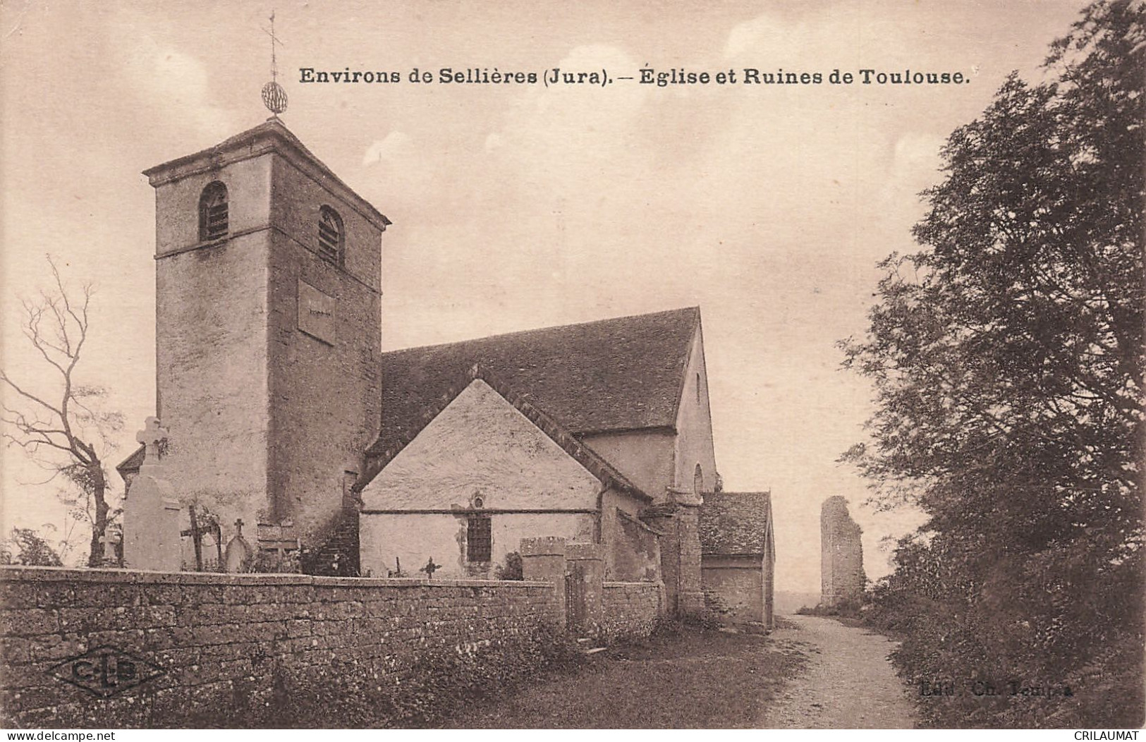 39-ENVIRONS DE SELLIERES EGLISE ET RUINES DE TOULOUSE-N°T5275-E/0103 - Altri & Non Classificati