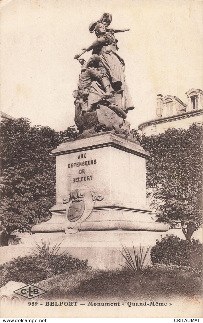 90-BELFORT MONUMENT QUAND MEME-N°T5275-D/0033 - Belfort - Stadt