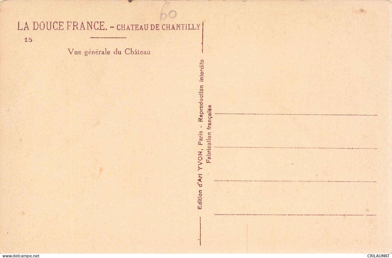 60-CHANTILLY LE CHÂTEAU-N°T5276-A/0015 - Chantilly