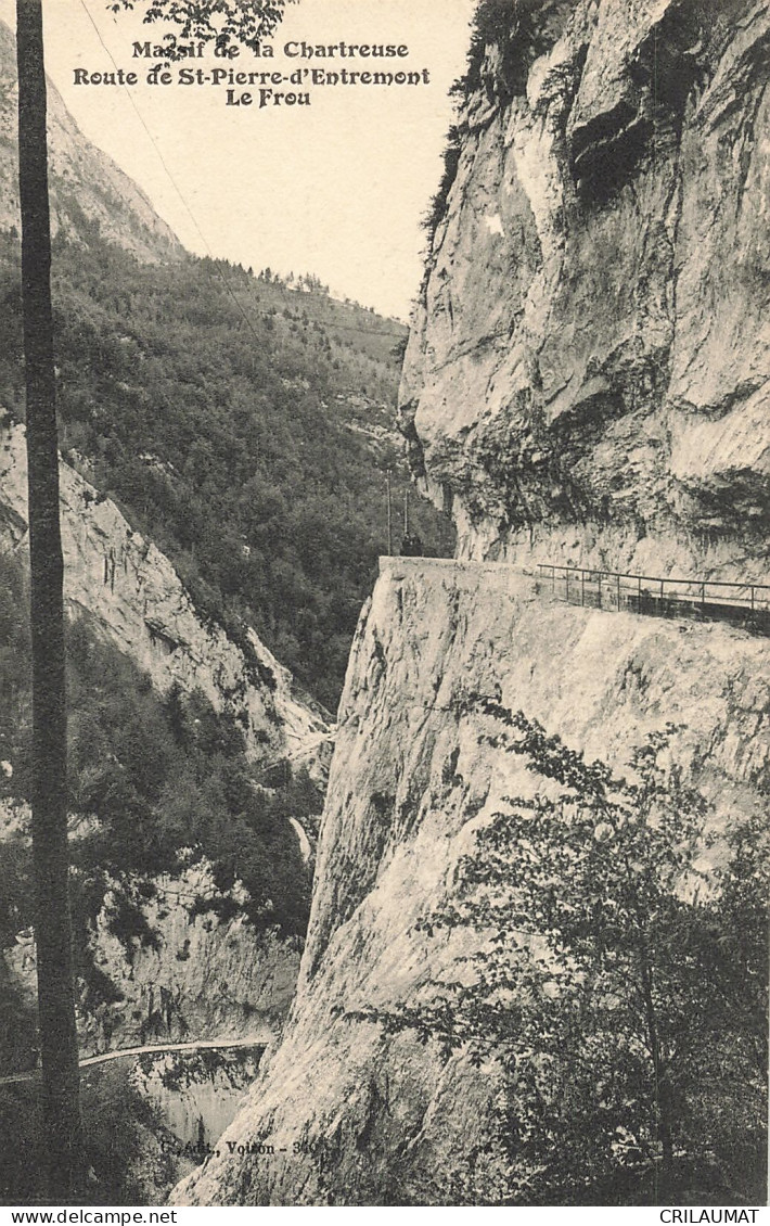 38-MASSIF DE LA GRANDE CHARTREUSE LE FROU-N°T5276-G/0167 - Autres & Non Classés