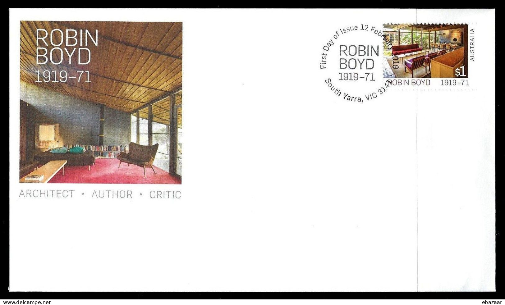 Australia  2019 The 100th Anniversary Of The Birth Of Robin Boyd, Architect, Author & Critic (1919-1971) FDC - Omslagen Van Eerste Dagen (FDC)