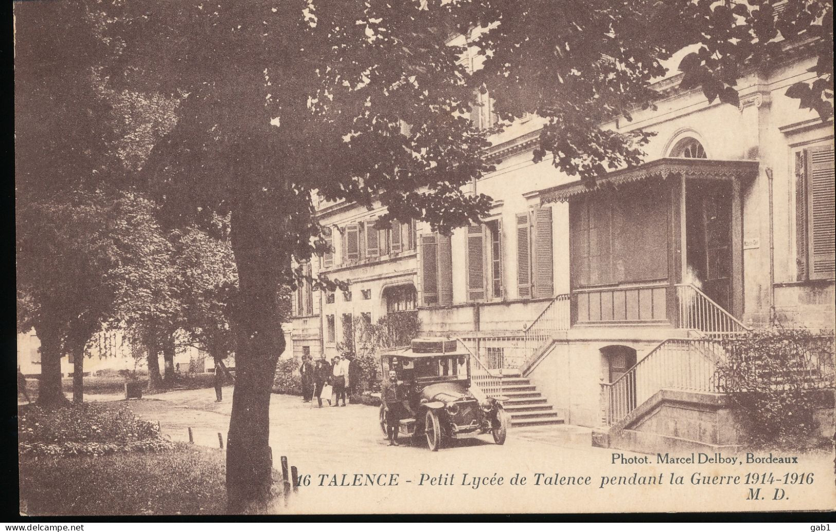 33 -- Talence --- Petit Lycee De Talence Pendant La Guerre 1914-1916 - Autres & Non Classés