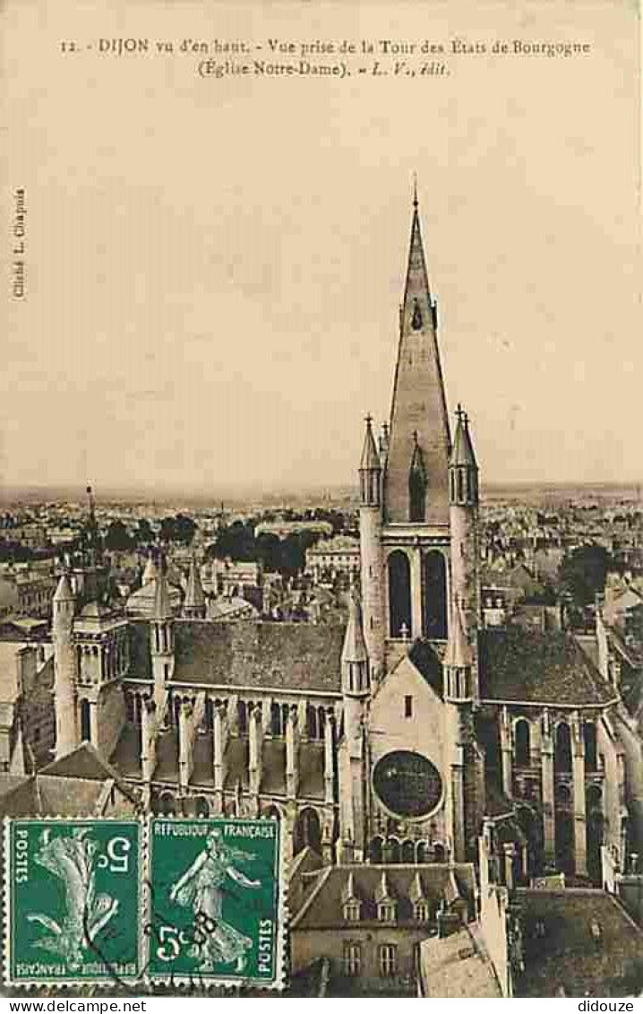 21 - Dijon - Eglise Notre Dame - Vue Prise De La Tour Des Etats De Bourgogne - Oblitération Ronde De 1908 - CPA - Voir S - Dijon