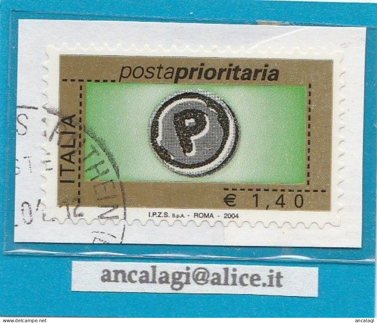 USATI ITALIA POSTA PRIORITARIA 2004 - Ref.1435 "6^ Emissione" 1 Val. Da € 1,40 - - 2001-10: Oblitérés