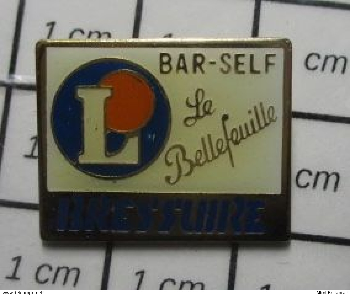 1818B Pin's Pins / Beau Et Rare / MARQUES / MAGASIN LECLERC BRESSUIRE BAR SELF LE BELLEFEUILLE - Marcas Registradas