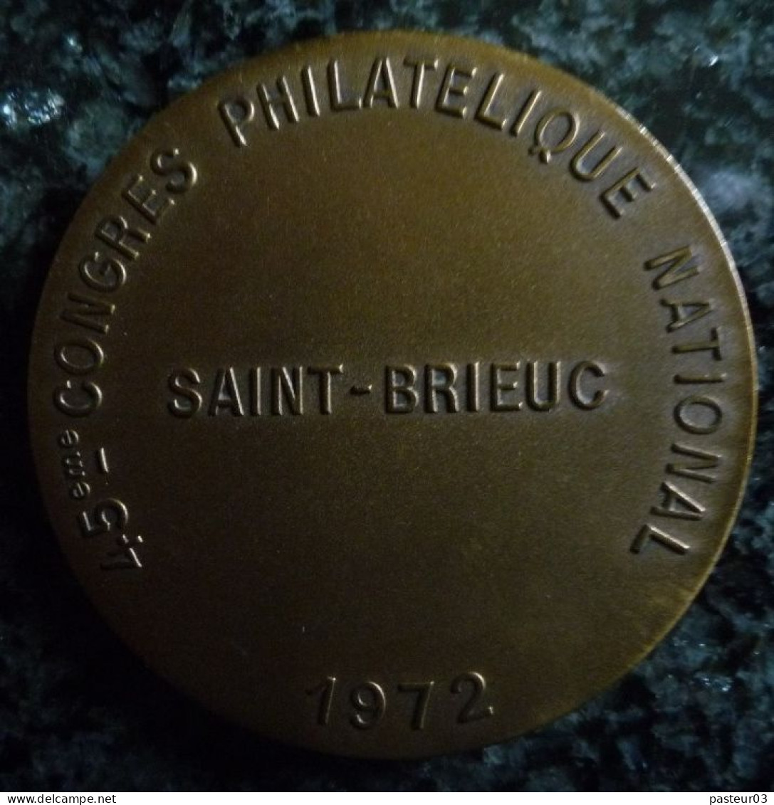 Médaille  Exposition Philatélique Nationale De La Fédération Des Sociétés Philatéliques Françaises 1972 Saint Brieuc - Autres & Non Classés