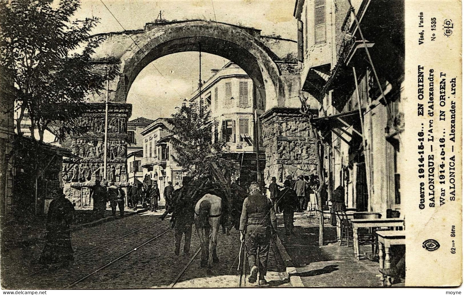 2177 -  GRECE - SALONIQUE  :   L' ARC D'ALEXANDRE  -  CIRCULEE En 1917 - Greece