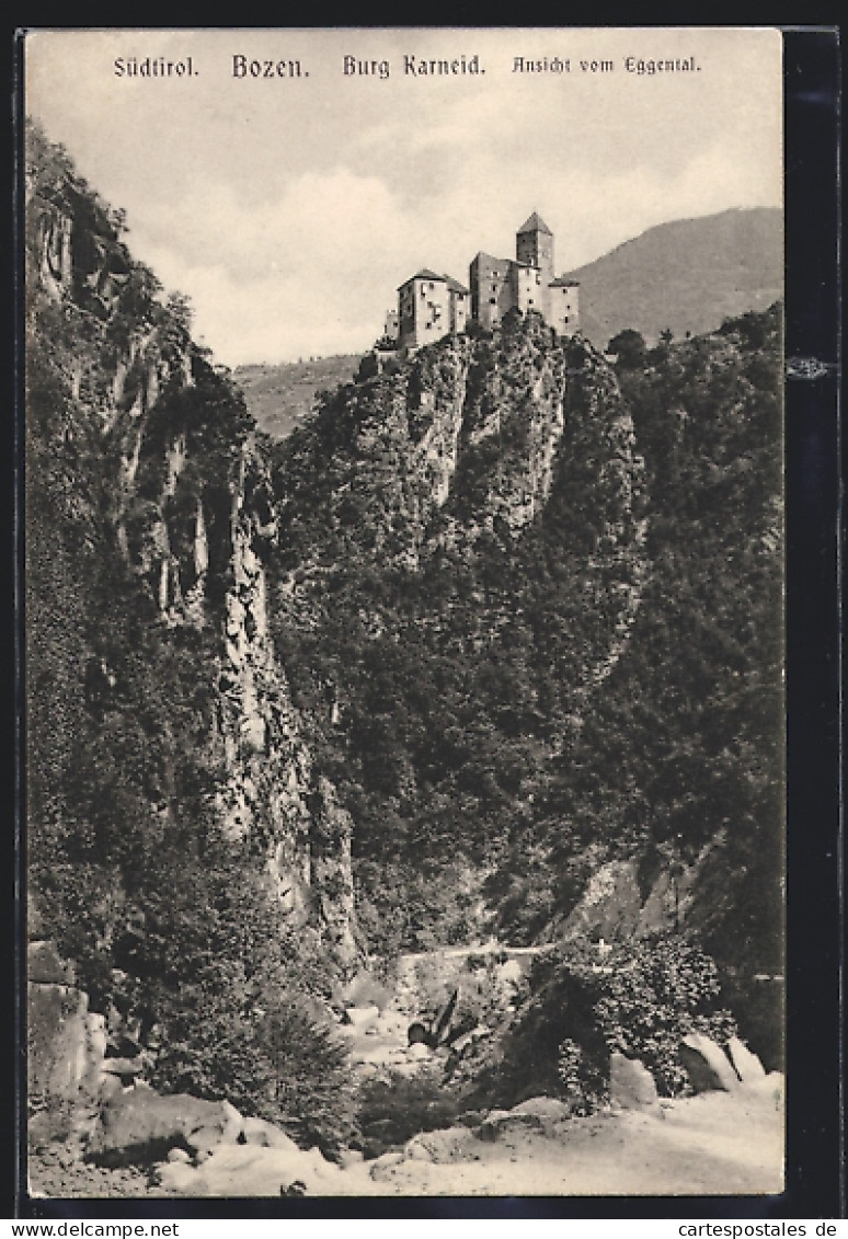 Cartolina Bozen /Südtirol, Burg Karneid Vom Eggental  - Bolzano