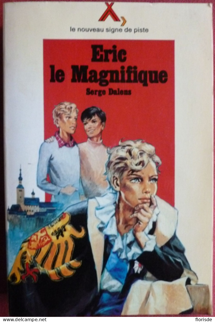 Les 5 Volumes De La Saga Du Prince Eric Le Héros Du Roman Scout - 5 Livre - 1971/1984- SIgné, Dédicacé - Paquete De Libros