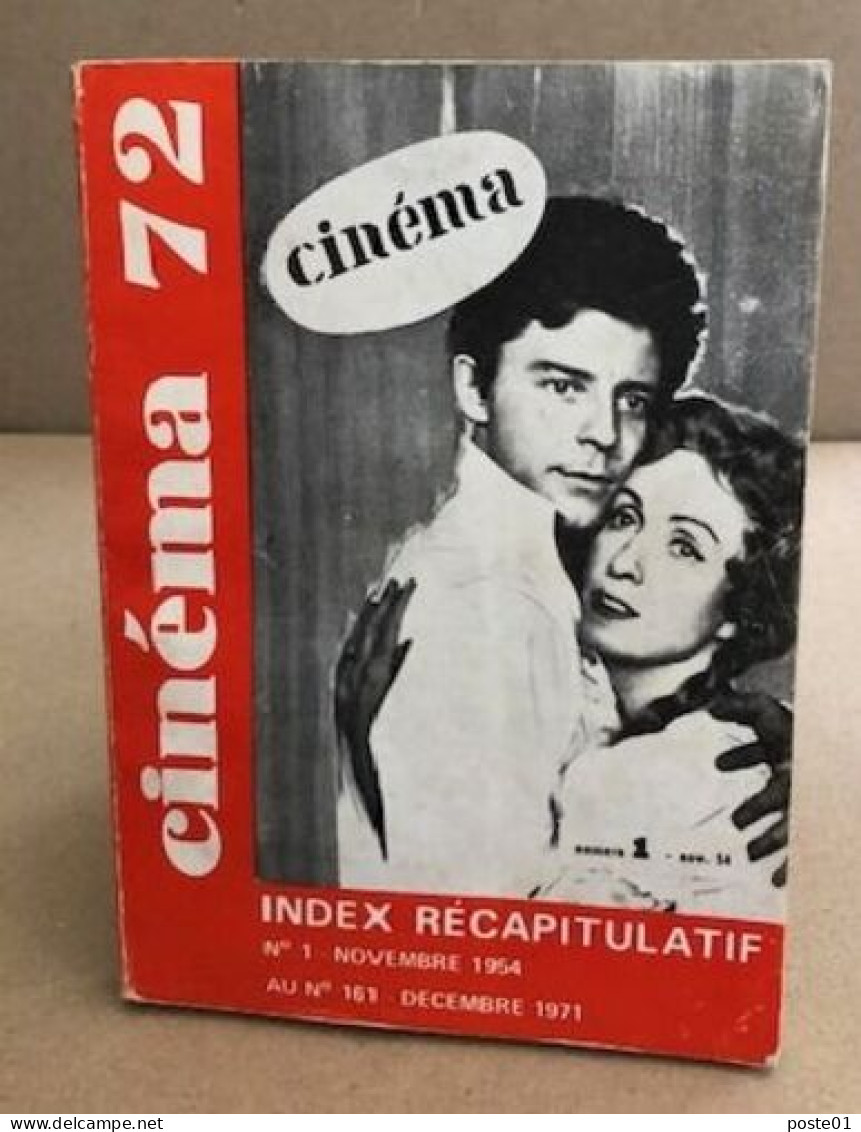 Cinema 72 Index Recapitulatif Du N° 1 Au N° 161 - Cinéma/Télévision