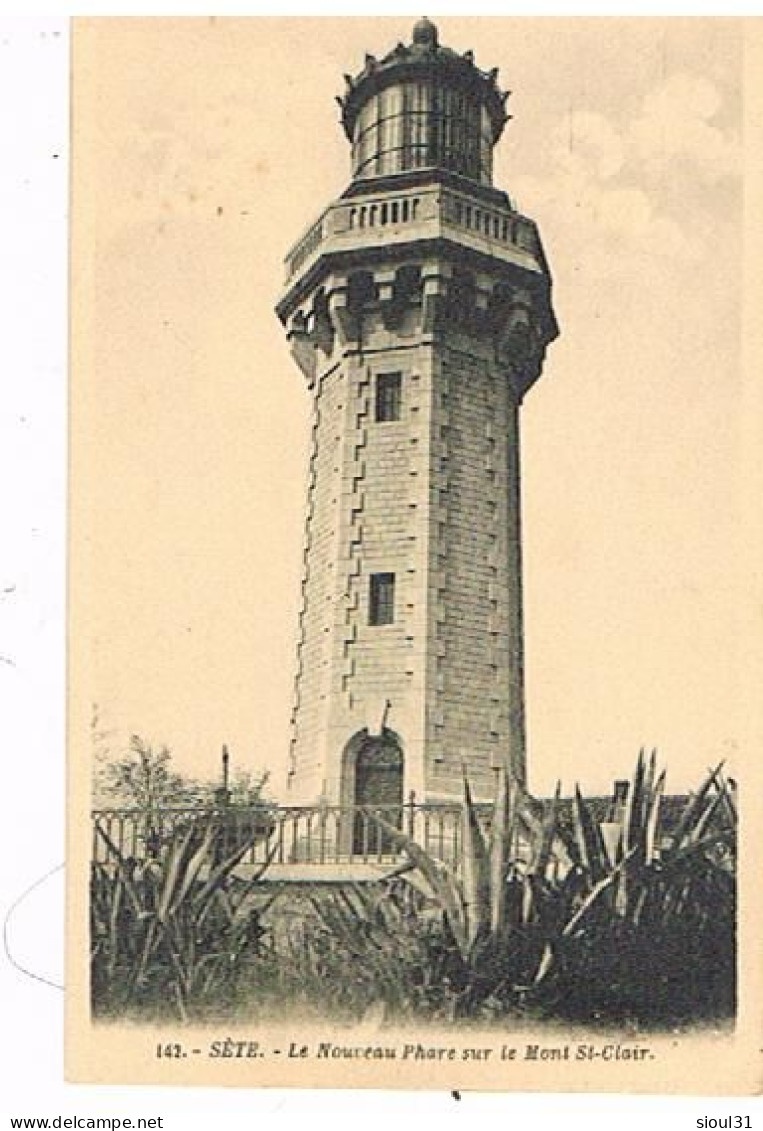 34  SETE CETTE LE NOUVEAU PHARE ET LE MONT ST  CLAIR - Sete (Cette)