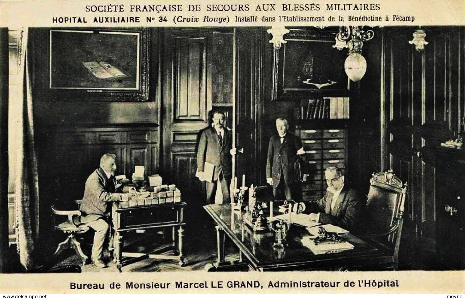2194 - Seine Maritime - FECAMP : HOPITAL AUXILIAIRE N°34 - BUREAU DE Mr Marcel LE GRAND   CIRCULEE En 1911 - Fécamp
