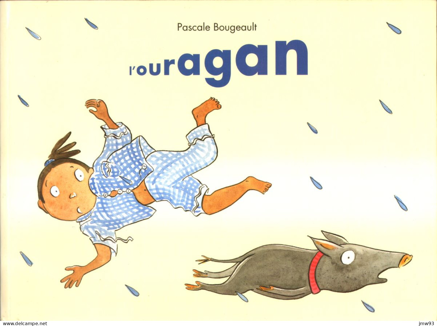 Ouragan (L') - Pascale Bougeault - Ecole Des Loisirs - Otros & Sin Clasificación