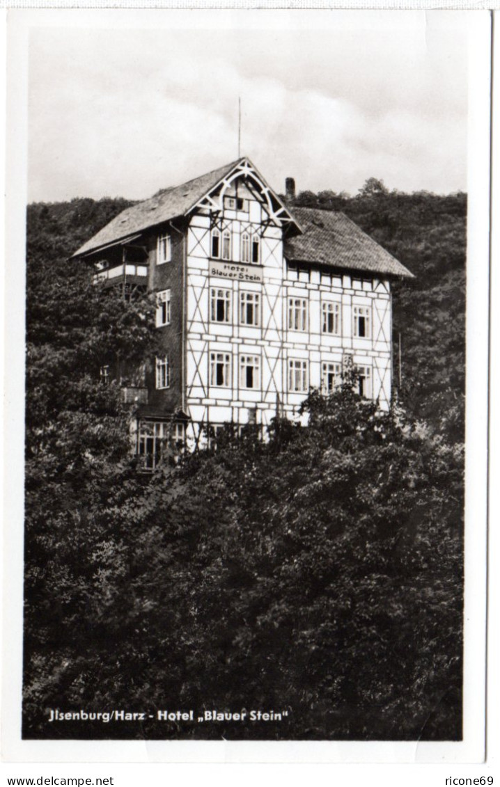 Ilsenburg, Hotel Blauer Stein, Ungebr. Sw-AK - Altri & Non Classificati