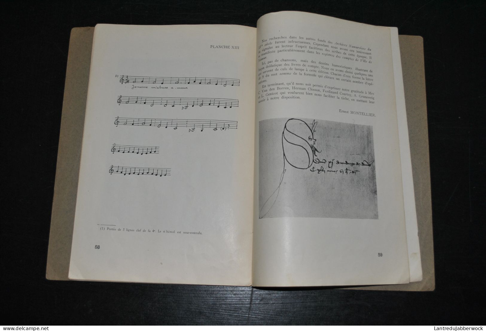 ERNEST MONTELLIER Quatorze Chansons Du XVè Siècle Extraites Des Archives Namuroises HOLTHOF Envoi Dédicace Régionalisme - Bélgica