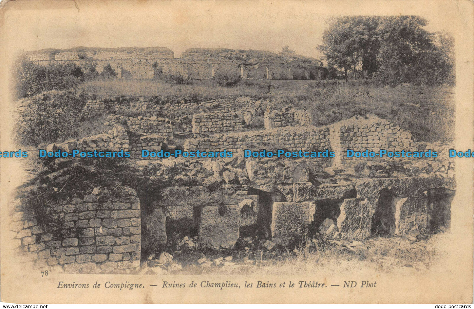 R085162 Environs De Compiegne. Ruines De Champlieu Les Bains Et Le Theatre. ND. - World