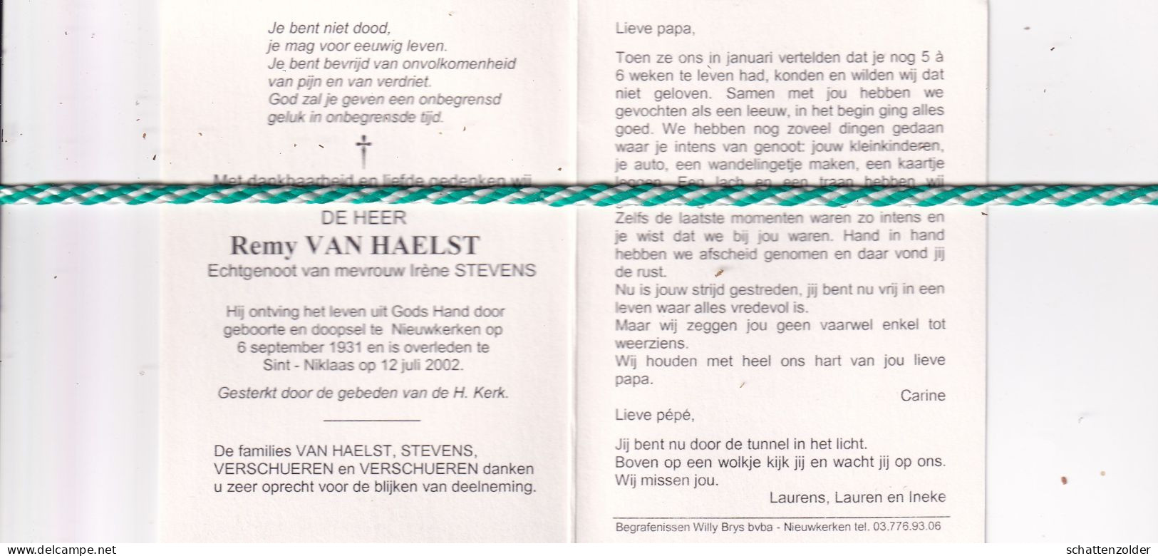 Remy Van Haelst-Stevens, Nieuwkerken 1931, Sint-Niklaas 2002. Foto - Overlijden