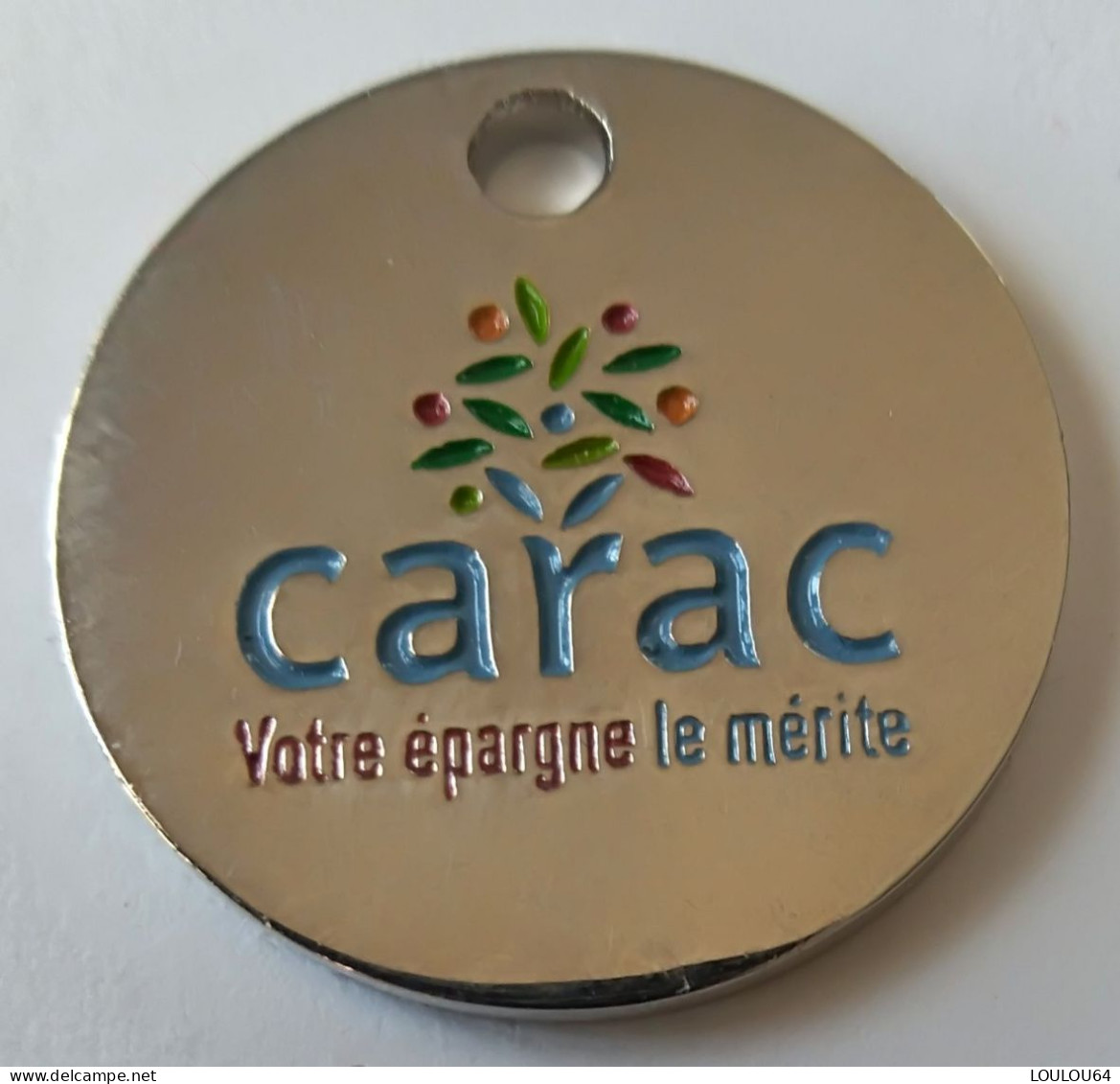 Jeton De Caddie - CARAC - Votre épargne Le Mérite - En Métal - Neuf - (1) - - Munten Van Winkelkarretjes