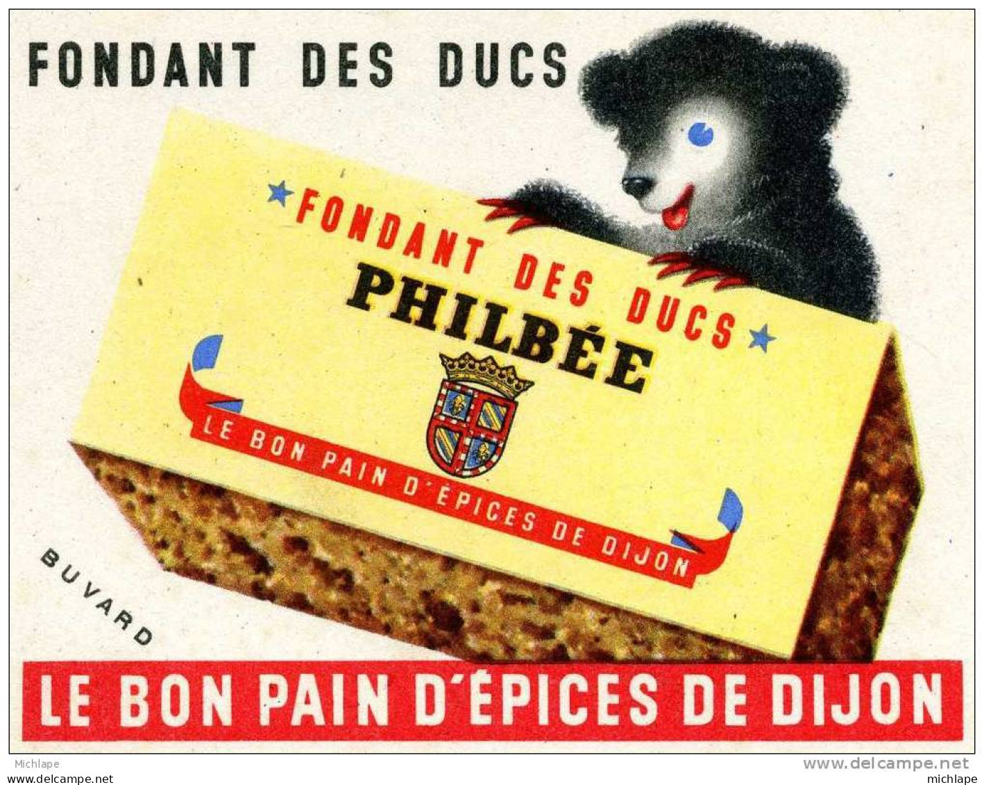 PAIN D'EPICE  PHILBE  DE DIJON  TB   ETAT 12 X 15 - Pan De Especias