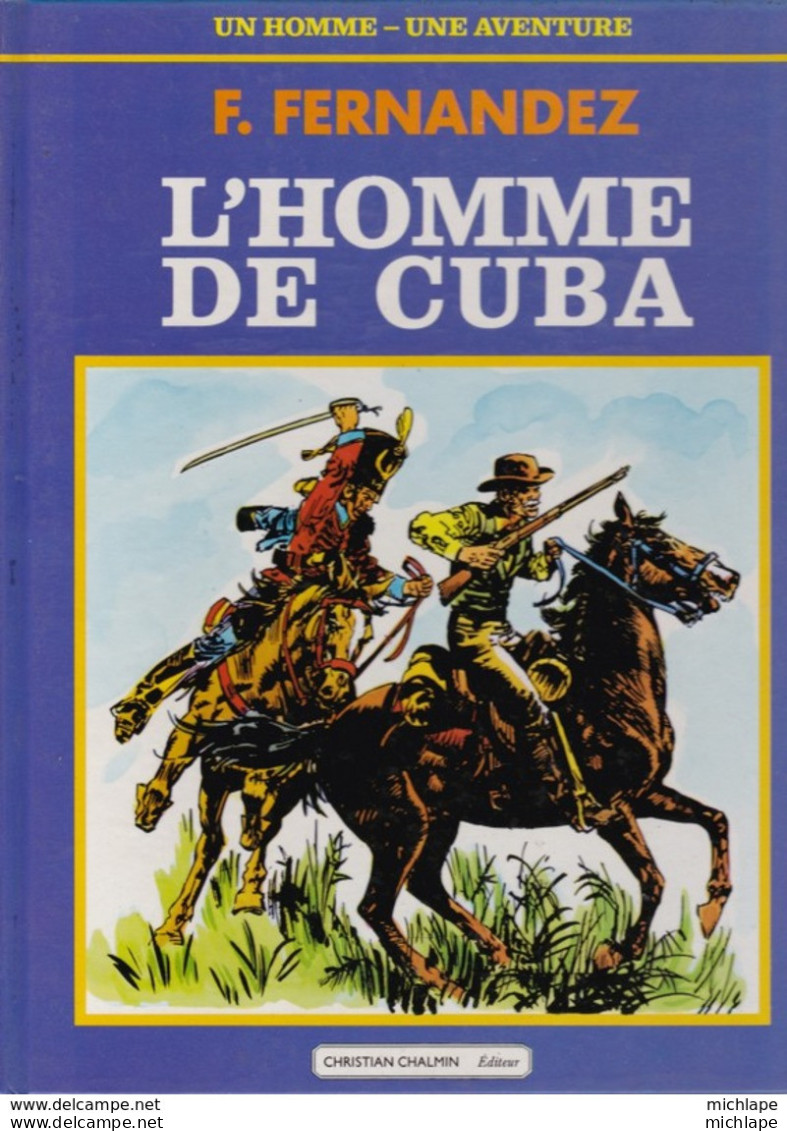 B D  L'homme De Cuba  Couverture  Cartonnée    - état Neuf - Altre Riviste