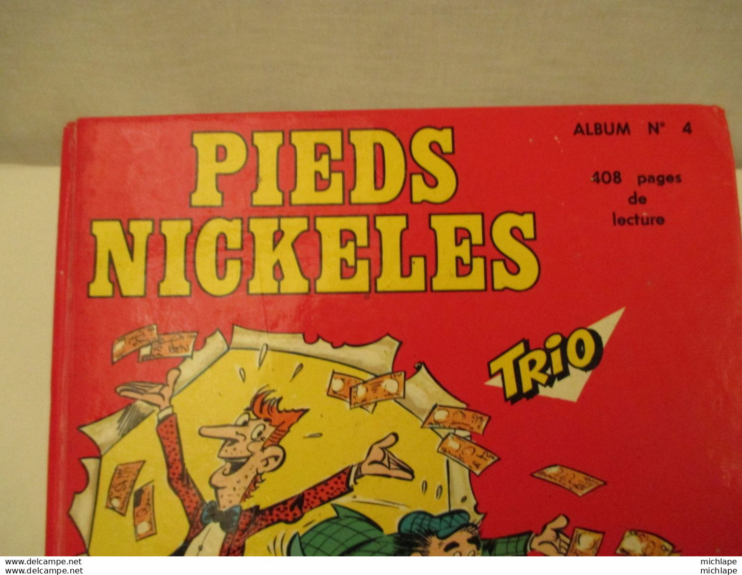 Album Relié  De 5 Numéros Des Pieds Nickelés N° 19  (1977 )  750 Gr - Altri & Non Classificati