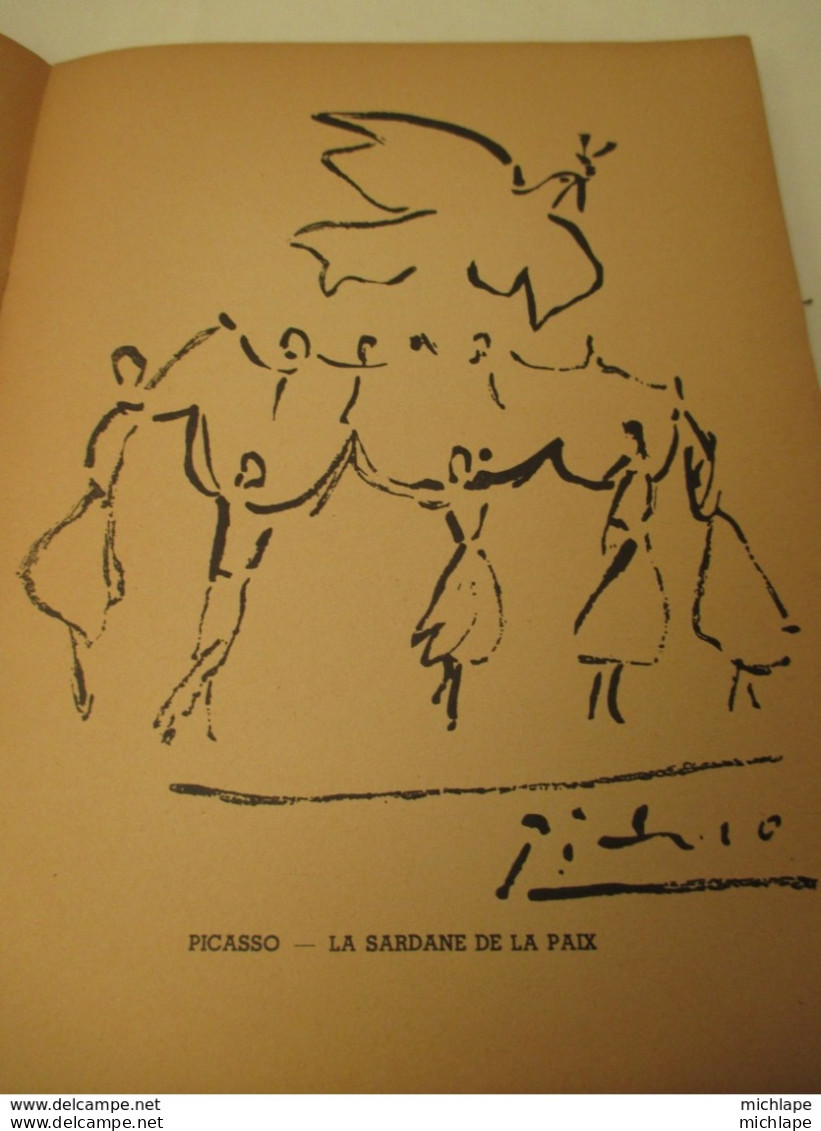 La SARDANE  Couveture  Pablo PICASSO Danse  Des CATALANS Symbole ,magie ,enigmes- Format 22x17 - 88 Pages Jaunies - Art