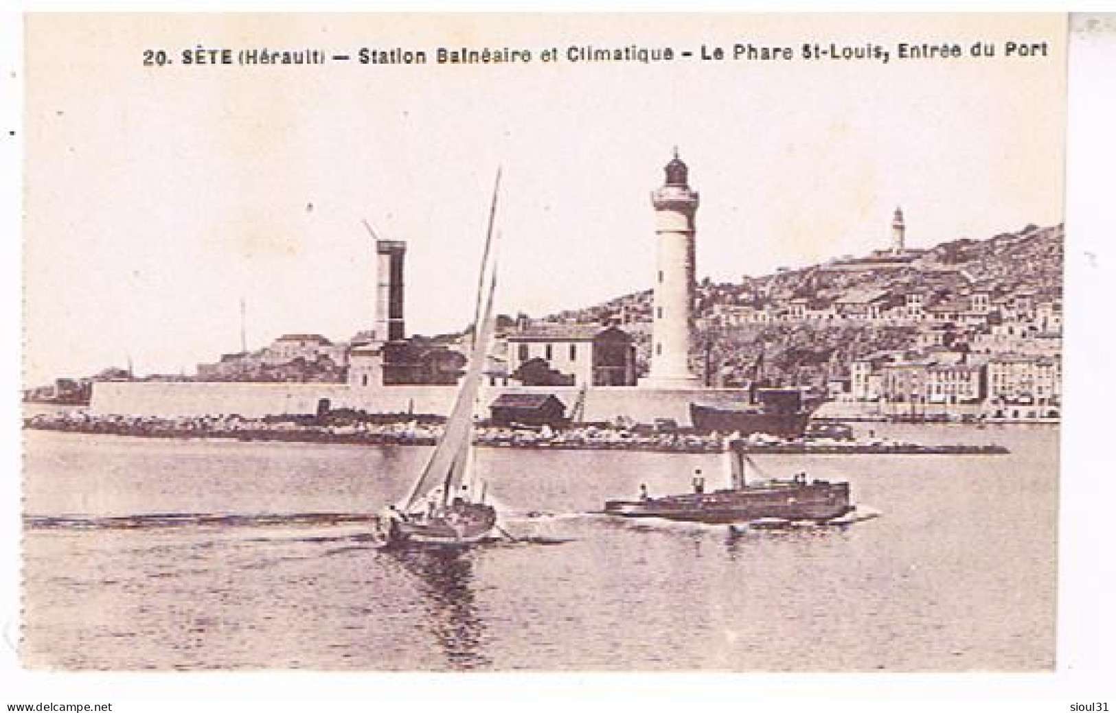 34  SETE CETTE LE PHARE ST LOUISZ  ENTREE DU PORT - Sete (Cette)