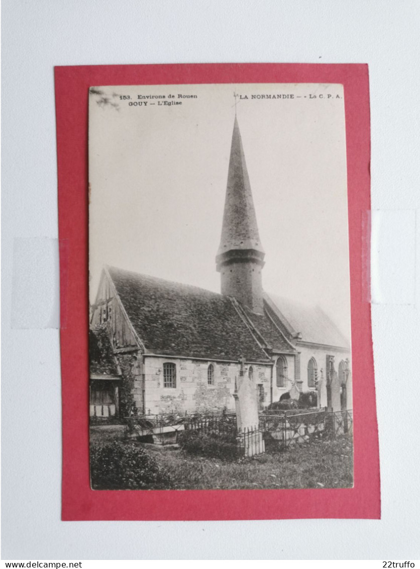 A-76-CPA-GOUY - Environs De Rouen - L'Eglise - Autres & Non Classés