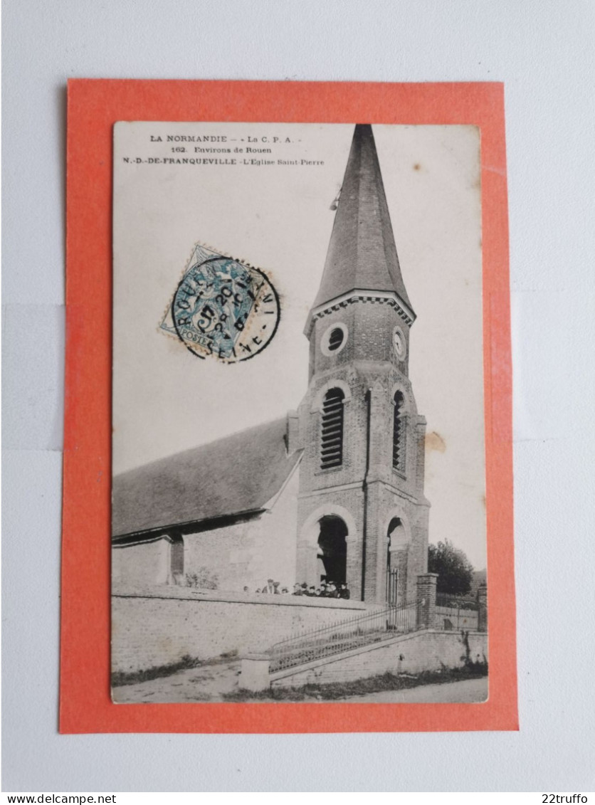 A-76-CPA-NOTRE-DAME DE-FRANQUEVILLE - Environs De Rouen - L'Eglise Saint-Pierre - Autres & Non Classés