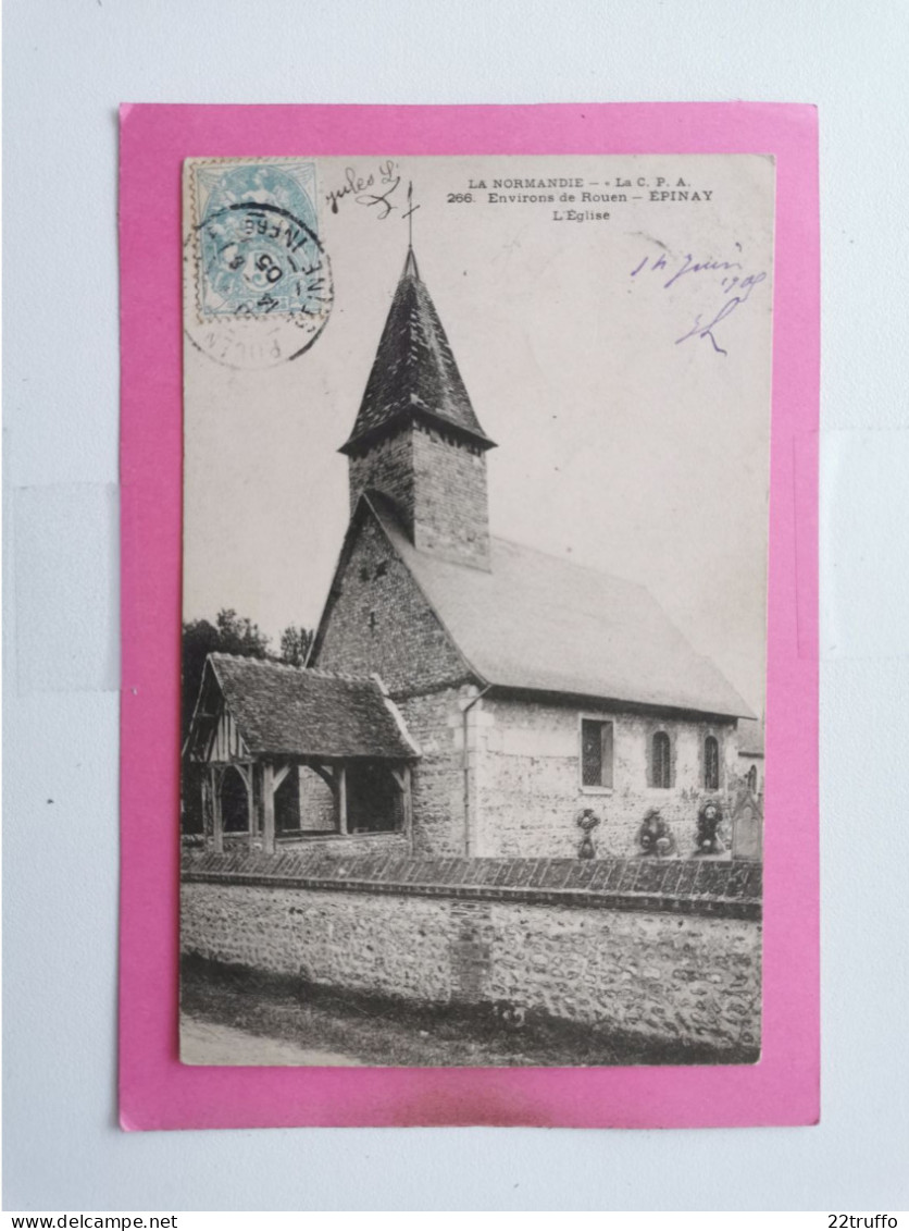 A-76-CPA-EPINAY - Environs De Rouen - L'Eglise - Autres & Non Classés