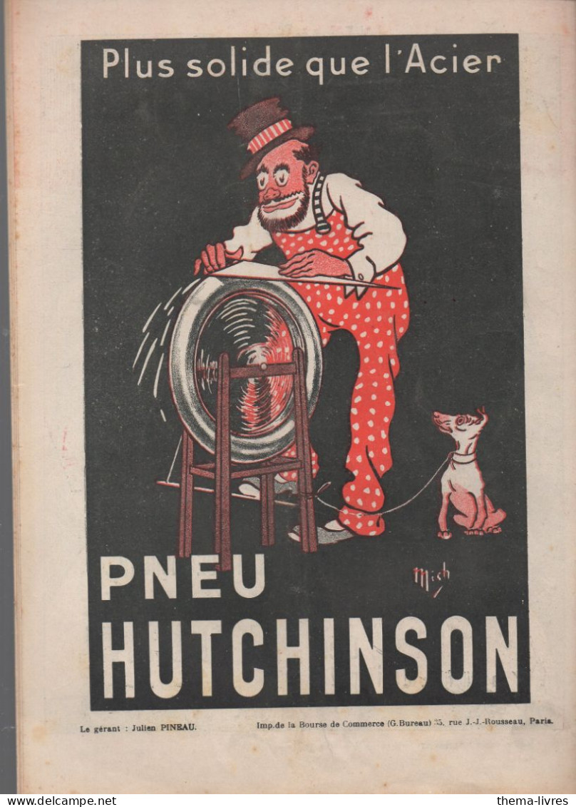 Revue   LE CRI DE PARIS  N° 843 Mars 1913  Couv De Xxx Pub PNEU HUTCHINSON (Mich) Au Plat Inf   (CAT4090 / 843) - Politique