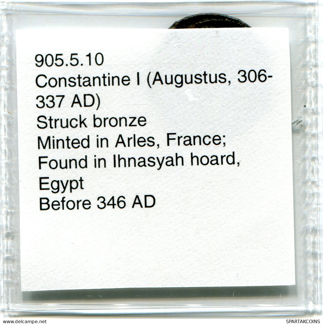 CONSTANTINE I MINTED IN ARLES FROM THE ROYAL ONTARIO MUSEUM #ANC11104.14.F.A - El Impero Christiano (307 / 363)