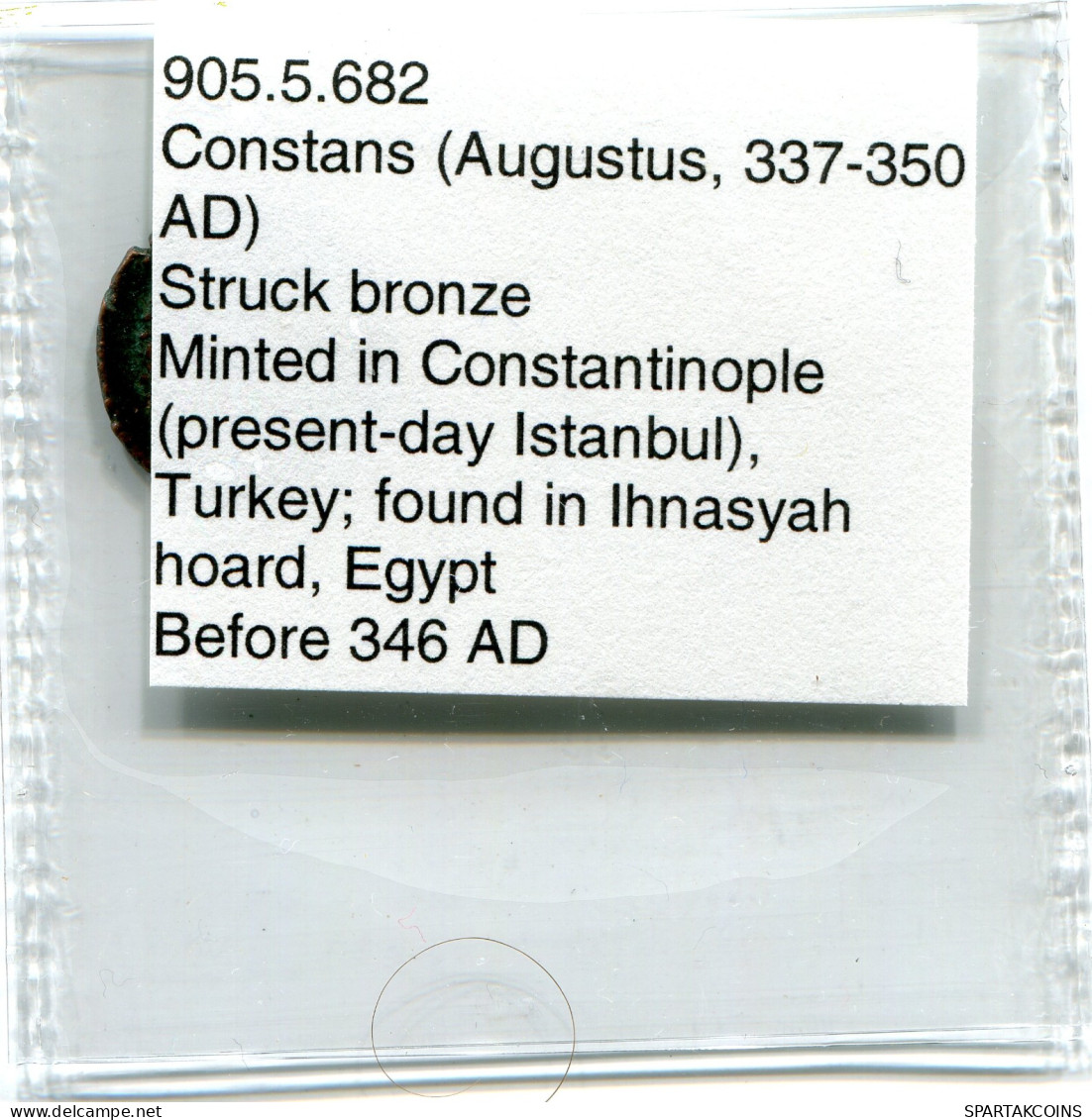 CONSTANS MINTED IN CONSTANTINOPLE FOUND IN IHNASYAH HOARD EGYPT #ANC11949.14.U.A - The Christian Empire (307 AD Tot 363 AD)