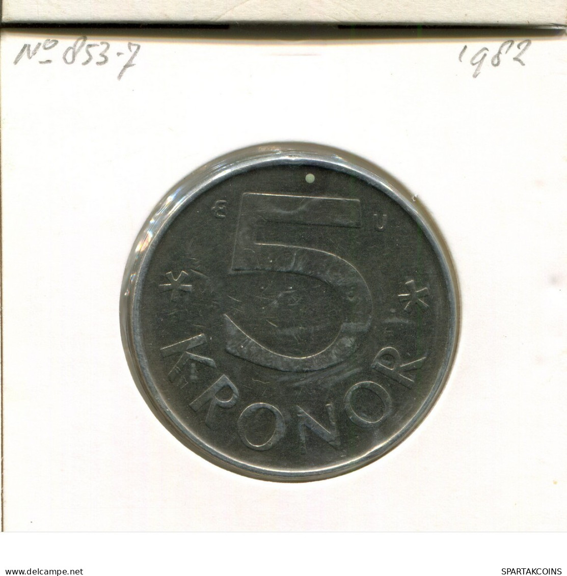 5 KRONOR 1982 SWEDEN Coin #AR515.U.A - Suède