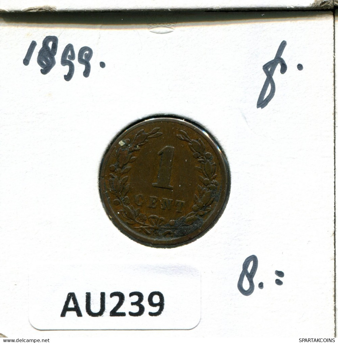 1 CENT 1899 NEERLANDÉS NETHERLANDS Moneda #AU239.E.A - 1 Cent