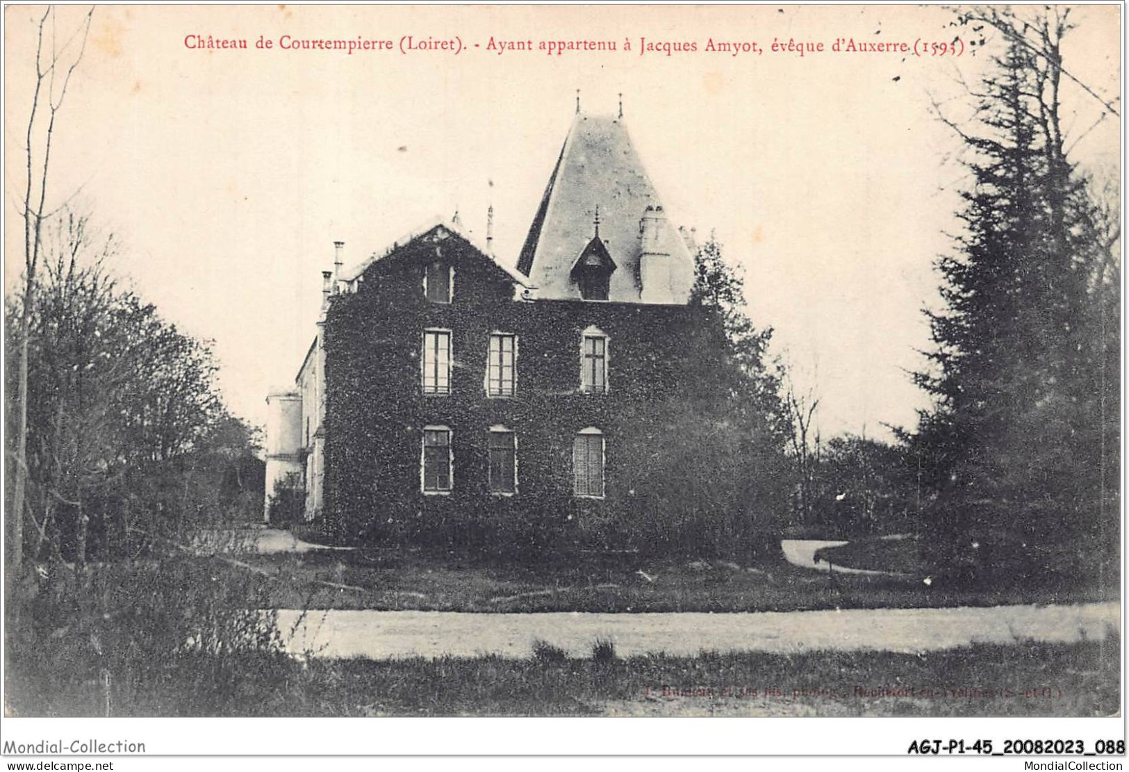 AGJP1-0045-45 - CHATEAU DE COURTEMPIERRE - Loiret - Ayant Appartenu à Jacques Amyot - éveque D'auxerre 1593 - Autres & Non Classés