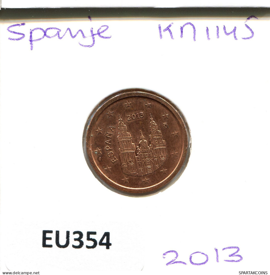 2 EURO CENTS 2013 SPAIN Coin #EU354.U.A - España