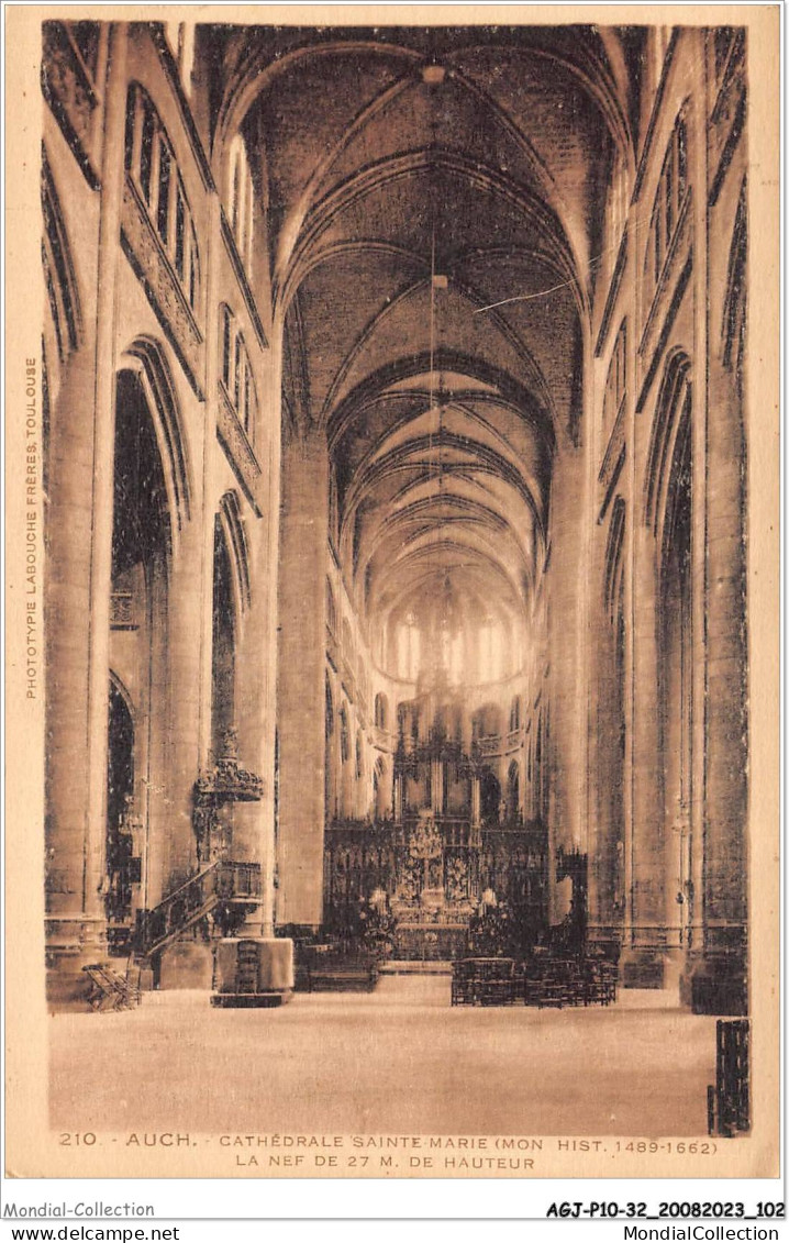 AGJP10-0857-32 - AUCH - Cathédrale Sainte Marie - Mon Hist 1489-1662 - La Nef De 27m De Hauteur  - Auch