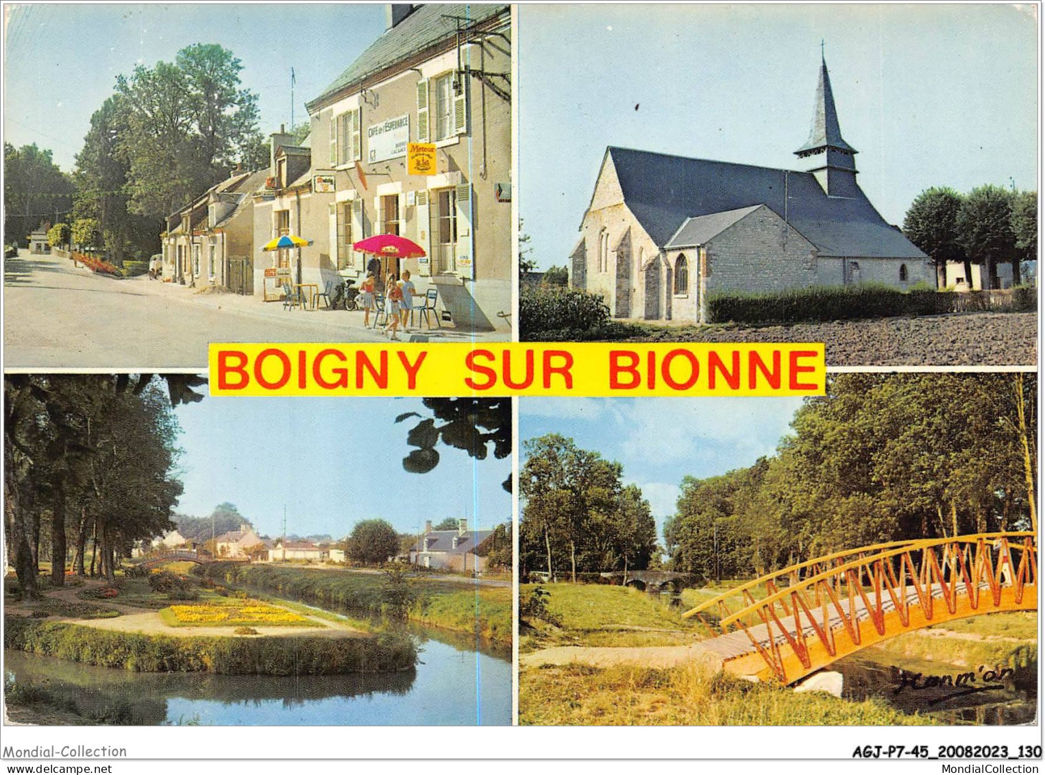 AGJP7-0625-45 - BOIGNY SUR BIONNE - Loiret - Bords De La Bionne - L'église - Café De L'espérence  - Autres & Non Classés