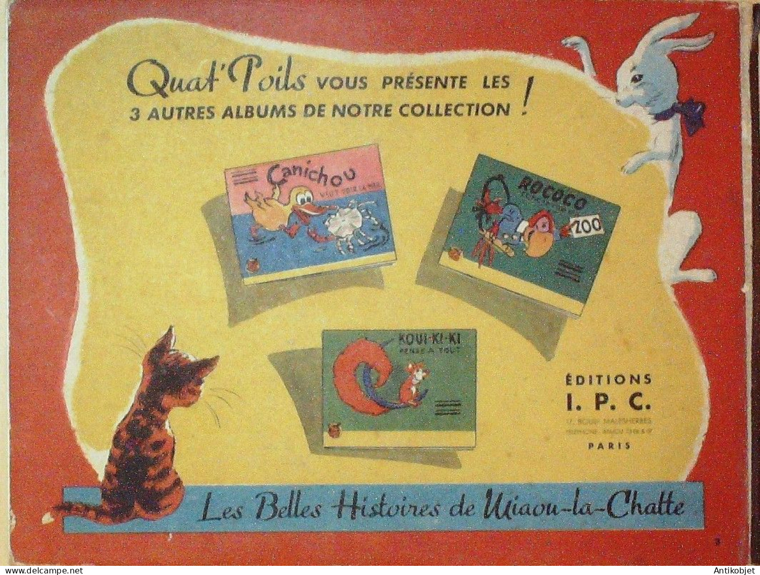 Miaou La Chatte Quatre Poils Visite Paris Illustré Par Dominique Oncle Pipe Eo 1943 - Other & Unclassified