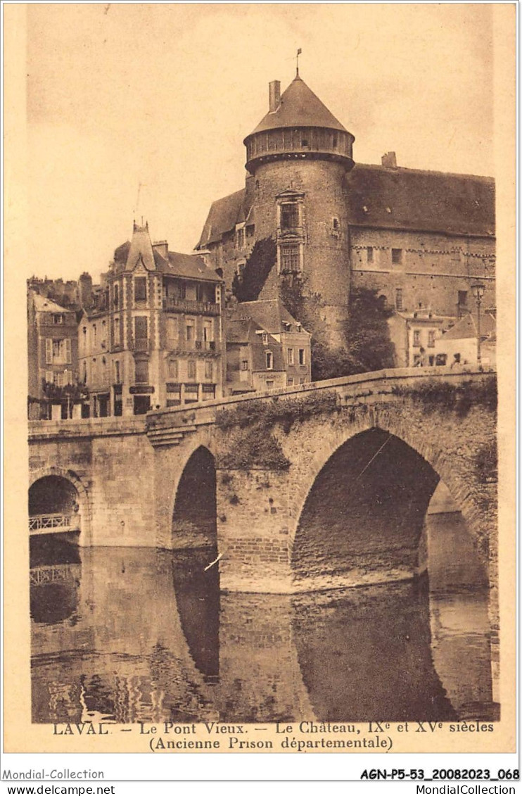 AGNP5-0393-53 - LAVAL - Le Pont Vieux - Le Chateau - Laval