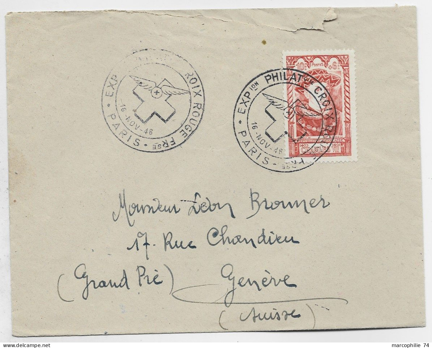 FRANCE SURTAXE 10FR CHARLES VII SEUL LETTRE CACHET ILLUSTRE EXPO CROIX ROUGE PARIS 1946 POUR SUISSE AU TARIF TIMBRE RARE - 1921-1960: Periodo Moderno