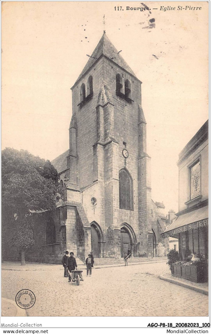 AGOP8-0707-18 - BOURGES - église St-pierre - Bourges