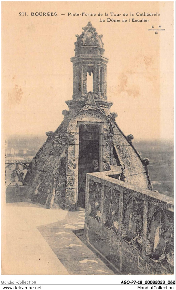 AGOP7-0590-18 - BOURGES - Plate-forme De La Tour De La Cathédrale - Le Dôme De L'escalier - Bourges