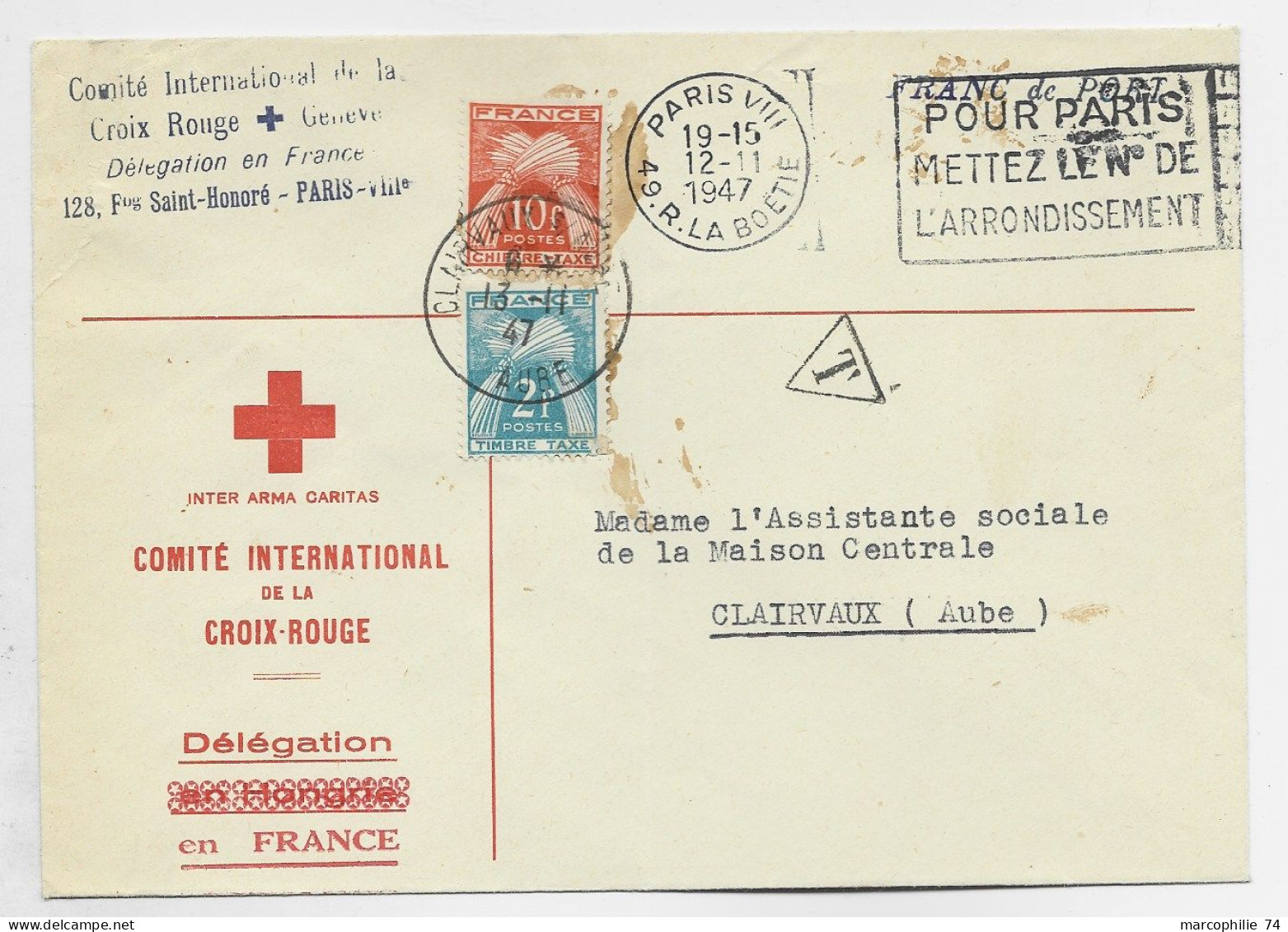 LETTRE FRANCHISE CROIX ROUGE PARIS 1947 POUR AUBE TAXE 10FR CHIFFRE + MIXTE 2FR  TAXE 13.11.1947 RARE - 1859-1959 Briefe & Dokumente