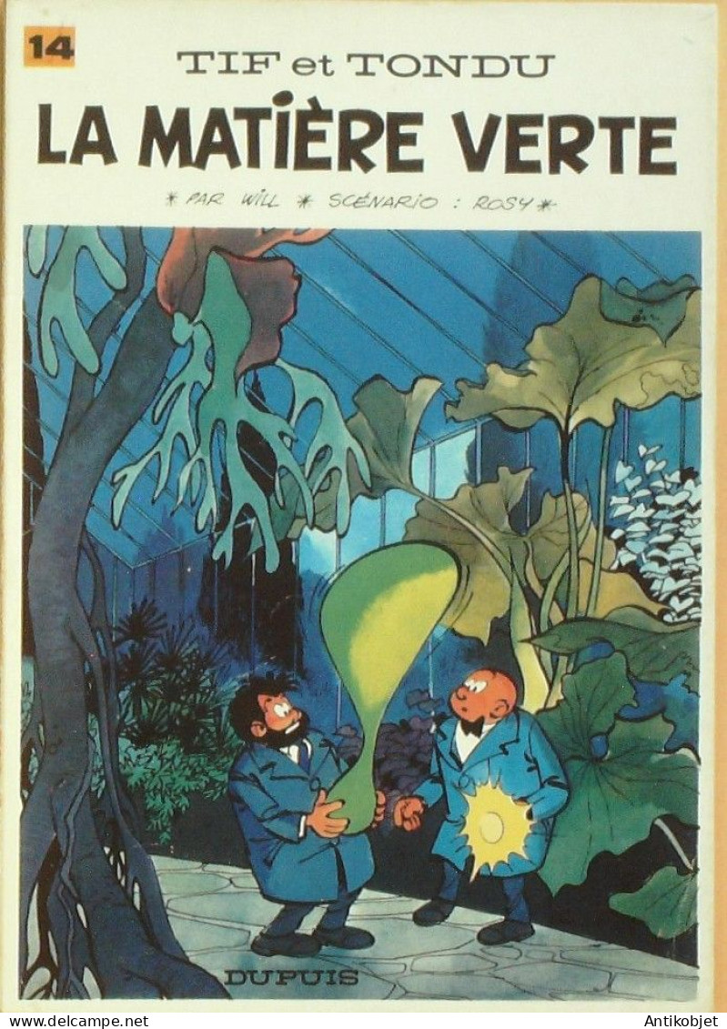 Tif Et Tondu La Matière Verte N°14 Illustré Par Dupuis 1985 - Otras Revistas