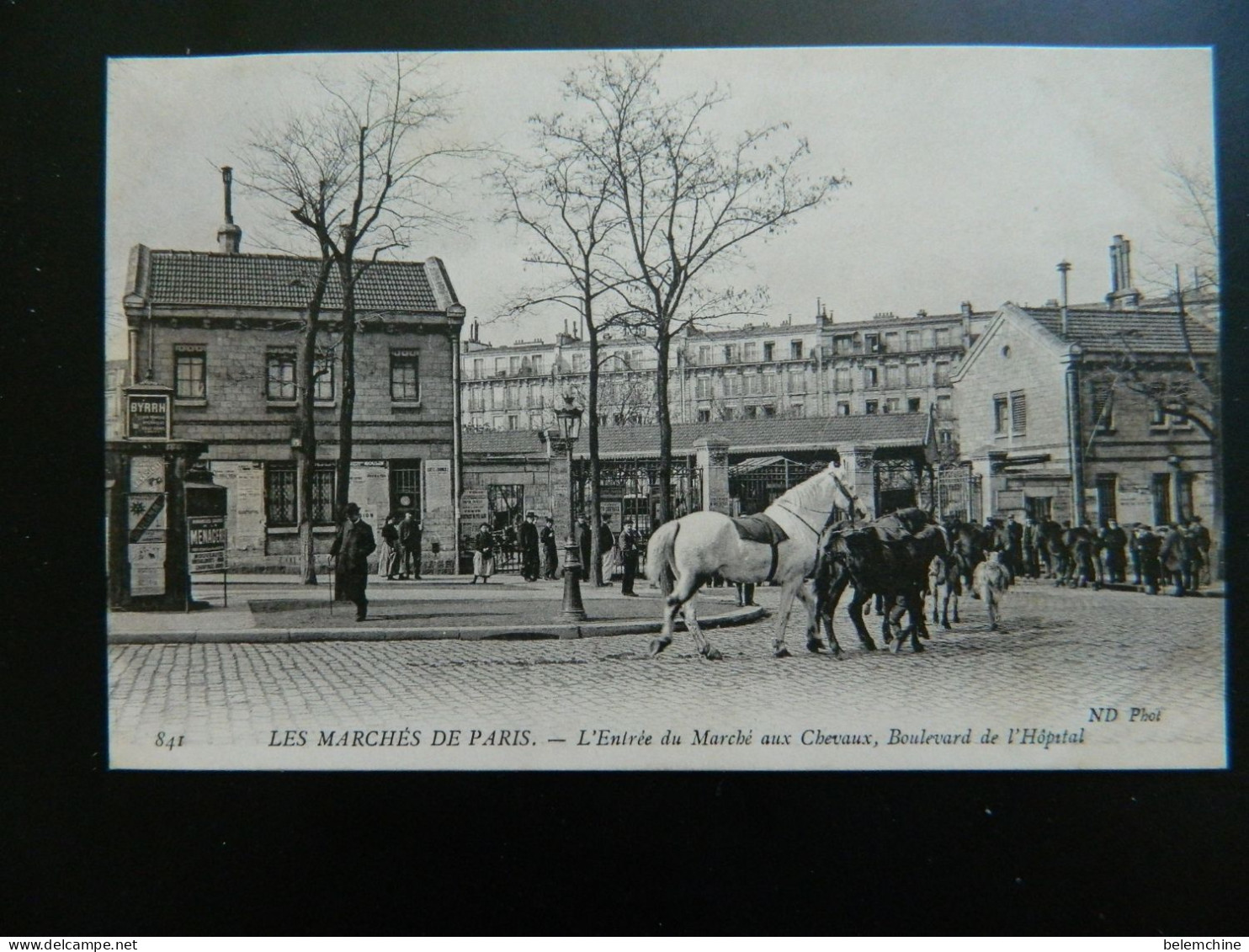 LES MARCHES DE PARIS                       L'ENTREE DU MARCHE AUX CHEVAUX    BOULEVARD DE L'HOPITAL - Arrondissement: 13