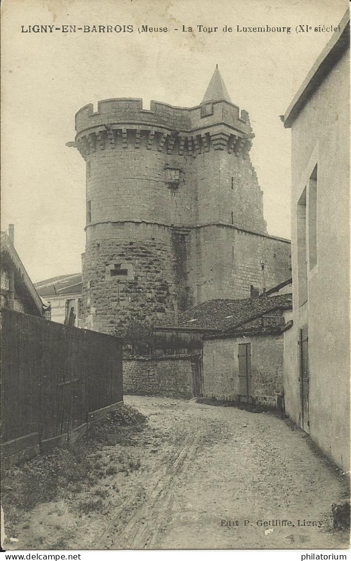 55  LIGNY En BARROIS   Tour Valeran De Luxembourg - Ligny En Barrois