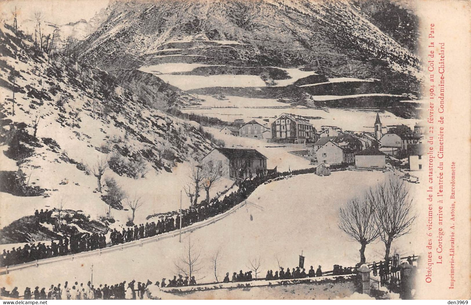 La CONDAMINE-CHATELARD (Basses-Alpes) - Obsèques Des Victimes Avalanche Du 22/2/1904 Au Col De La Pare, Voyagé (2 Scans) - Sonstige & Ohne Zuordnung